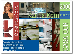 Karina Korn Arquitetura - Convite Casa Cor 2005